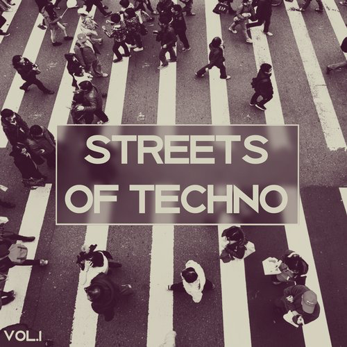 image cover: VA - Streets of Techno, Vol. 1 / Tronic Soundz