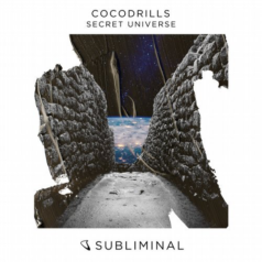 Cocodrills – Secret Universe / Subliminal