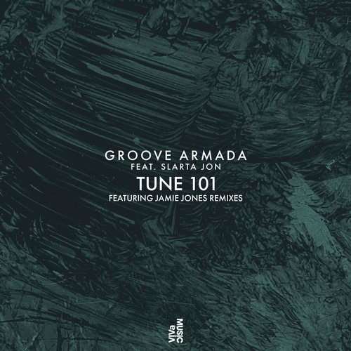 image cover: Groove Armada - Tune 101 / VIVa MUSiC
