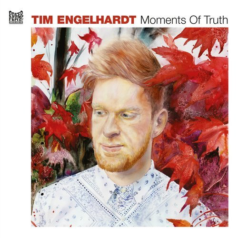 Tim Engelhardt – Moments Of Truth / Poker Flat Recordings