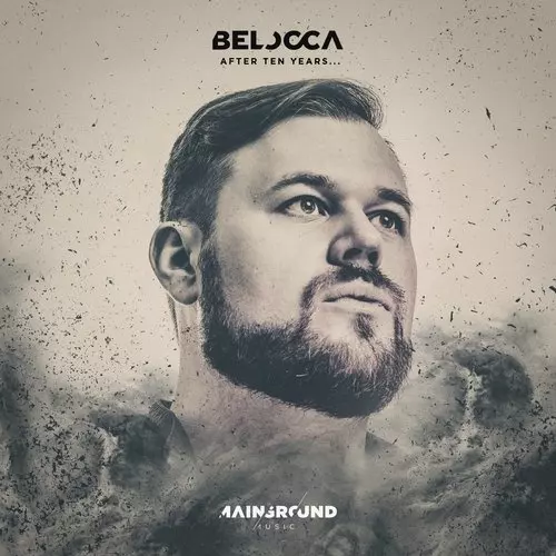 image cover: Belocca - After Ten Years... / Mainground Music