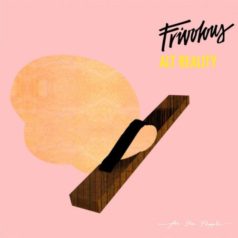 Frivolous – Alt Reality / For The People