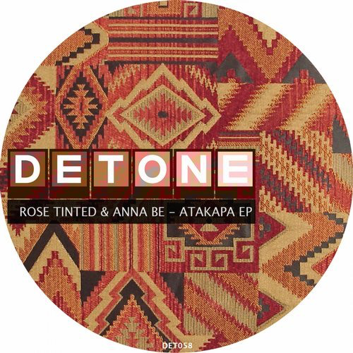 image cover: Rose Tinted - Atakapa EP / Detone