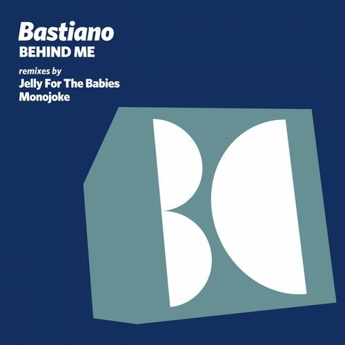 image cover: Bastiano - Behind Me / Balkan Connection