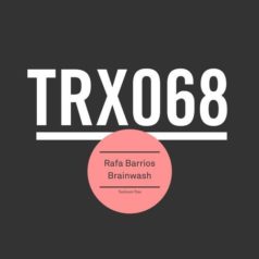 Rafa Barrios – Brainwash / Toolroom Trax
