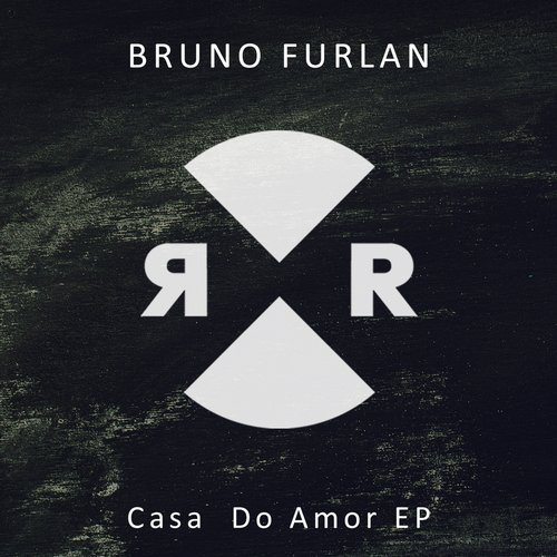 image cover: Bruno Furlan - Casa Do Amor EP / Relief