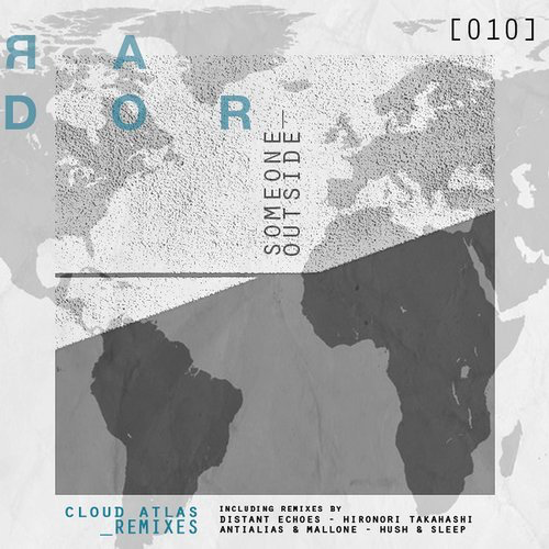 image cover: Someone Outside - Cloud Atlas Remixes / Ardor