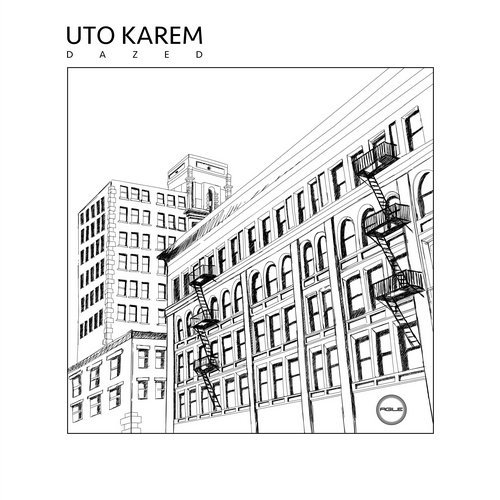 image cover: Uto Karem - Dazed / Agile Recordings