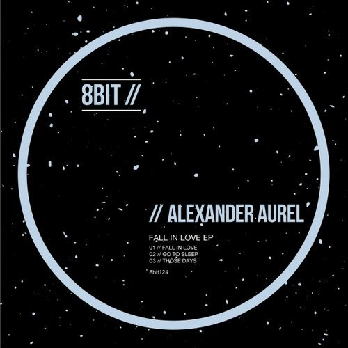 image cover: Alexander Aurel - Fall in Love EP / 8Bit