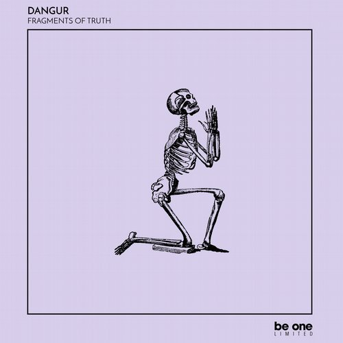 image cover: Dangur - Fragments Of Truth / Be One Limited