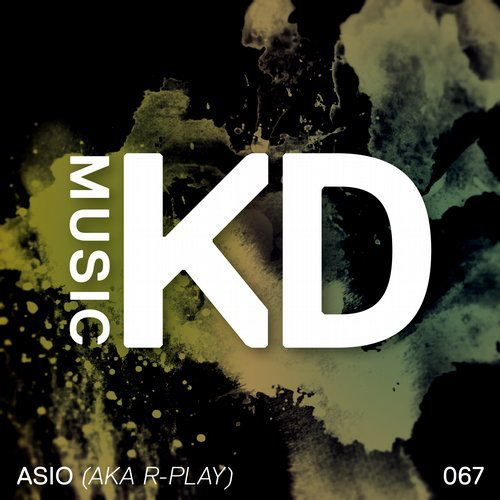 image cover: Asio (aka R-Play) - Freak It / KD Music