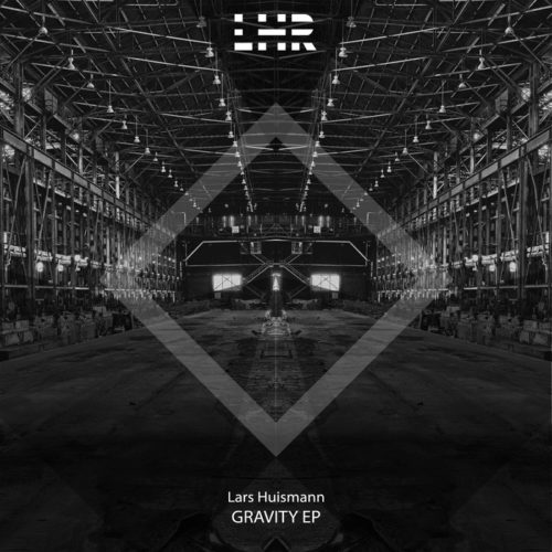 Image Gravity EP Download 500x500 1 Lars Huismann - Gravity EP / LHR
