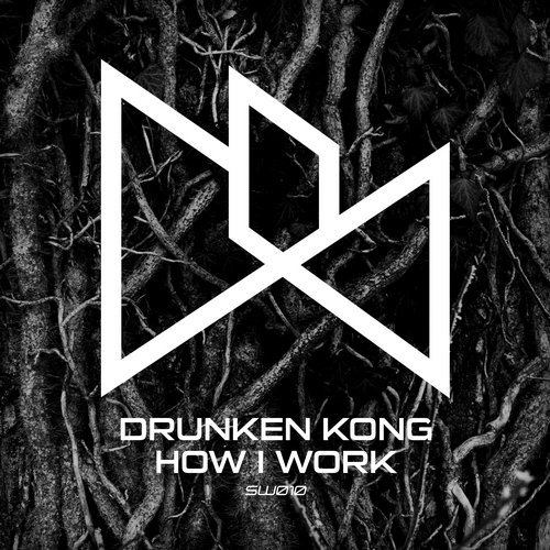 image cover: Drunken Kong - How I Work / Session Womb