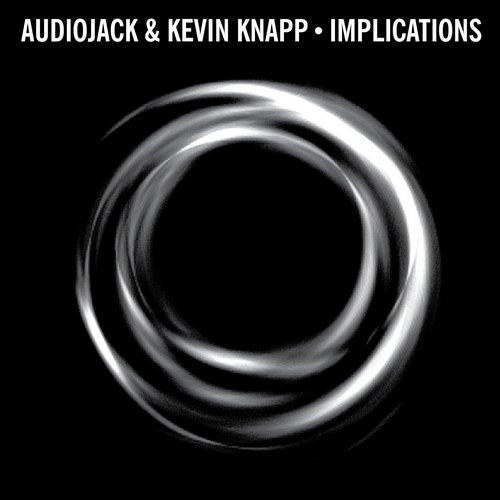 image cover: Audiojack, Kevin Knapp - Implications (+Martin Buttrich Remix) / Crosstown Rebels