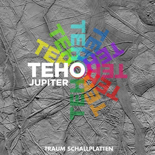 image cover: Teho - Jupiter EP / Traum