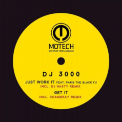 DJ 3000 – Just Work It / Get It / Motech Records