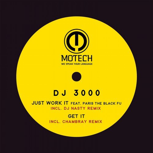 image cover: DJ 3000 - Just Work It / Get It / Motech Records