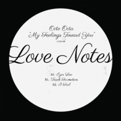 Octo Octa – My Feelings Toward You / Love Notes From Brooklyn