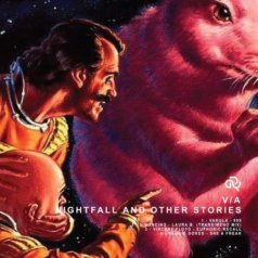 Nightfall and Other Stories. (Inc: Vakula, Simoncino, Vincent Floyd, Reggie dokes) / Release Sustain