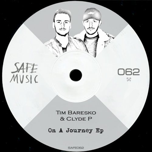 image cover: Tim Baresko, Clyde P - On A Journey EP / Safe Music