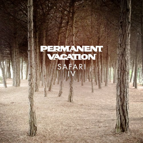 image cover: VA - Permanent Vacation Safari 4 / Permanent Vacation