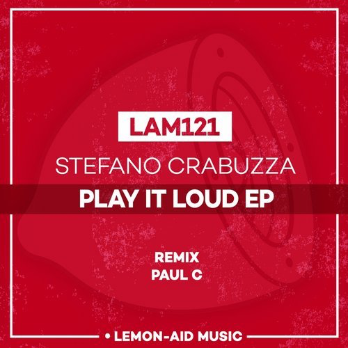 image cover: Stefano Crabuzza - Play It Loud / Lemon-aid Music