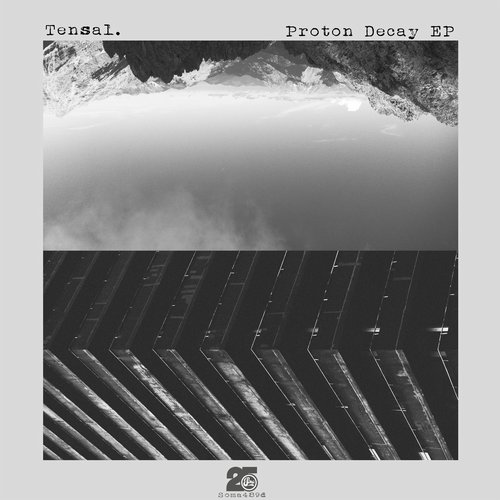 image cover: Tensal - Proton Decay / Soma Records