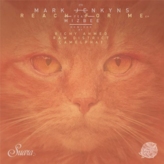 Mark Jenkyns – Reach For Me (+CamelPhat, Raw District, Richy Ahmed) / Suara