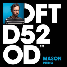Mason – Rhino / Defected