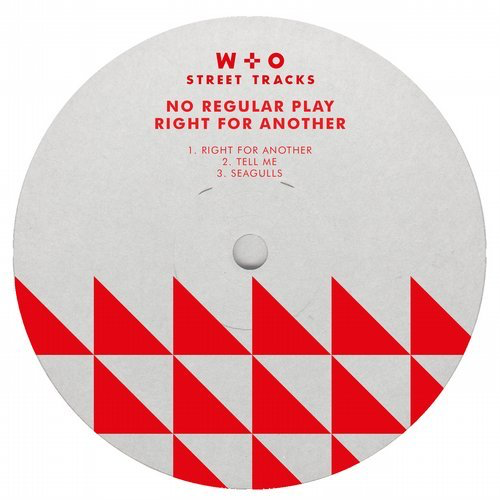 image cover: No Regular Play - Right For Another / W&O Street Tracks
