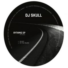DJ Skull – Rythmic EP / Mentha