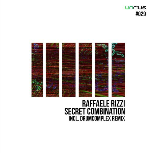 image cover: Raffaele Rizzi - Secret Combination (Incl. Drumcomplex Remix) / Unrilis