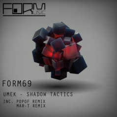UMEK – Shadow Tactics / Form