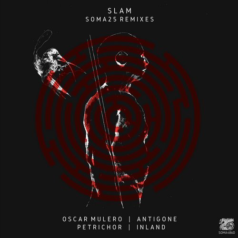 Slam – Soma 25 Remixes / Soma Records
