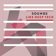 VA – Sounds Like Deep Tech / SLCTNS