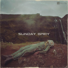 Nitin – Sunday Grey EP (+Art Department Remix) / No.19 Music