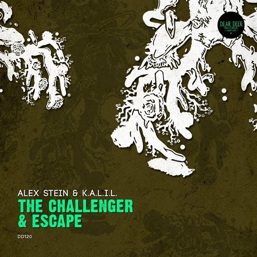 image cover: Alex Stein, K.A.L.I.L. - The Challenger & Escape / Dear Deer