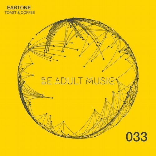 image cover: Eartone - Toast & Coffee / Be Adult Music