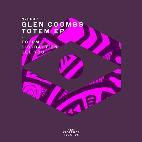 image cover: Glen Coombs - Totem EP / New Violence Records