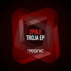 2pole – Troja EP / Tronic