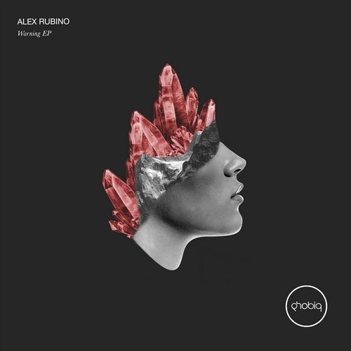 image cover: Alex Rubino - Warning EP / Phobiq