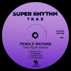 Pendle Watkins – The Four Winds / Super Rhythm Trax
