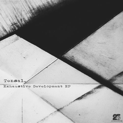 image cover: Tensal - Exhaustive Development EP / Soma Records