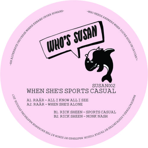 image cover: Raär / Rick Sheen - When She’s Sports Casual / Who's Susan