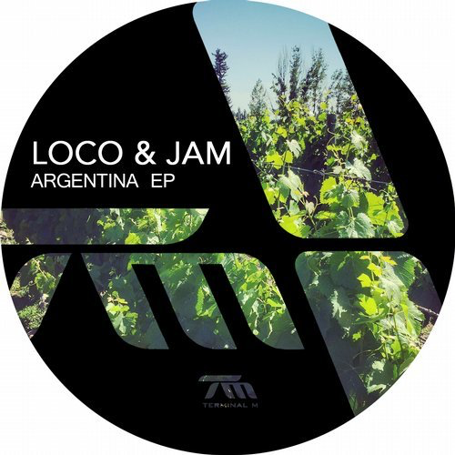 image cover: Loco & Jam - Argentina EP / Terminal M