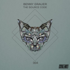 Benny Grauer – The Source Code (+Philip Bader, Martin Eyerer RMX) / Still Hot