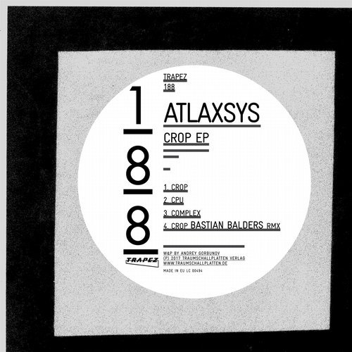 image cover: Atlaxsys - Crop EP / Trapez