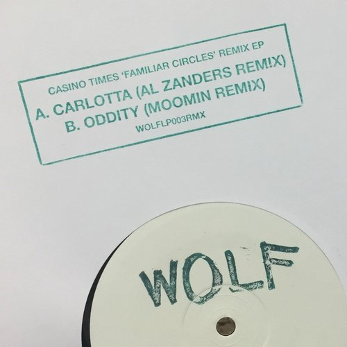 image cover: Casino Times - Familiar Circles Remixes / Wolf Music Recordings