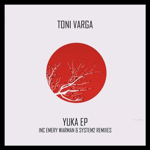 image cover: Toni Varga - Yuka - Ep / Underground Audio