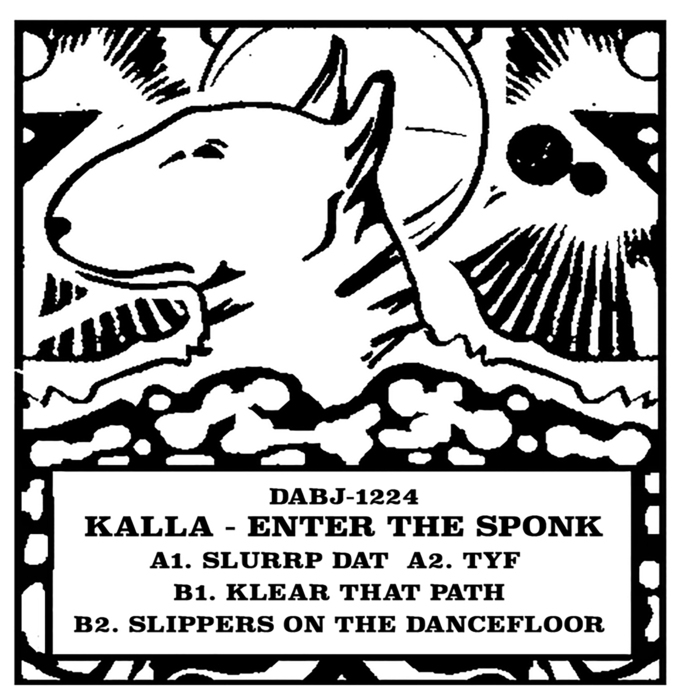 image cover: VINYL: Kalla - Enter The Sponk / Dixon Avenue Basement Jams